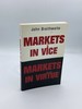 Markets in Vice, Markets in Virtue