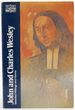 John and Charles Wesley: Selected Prayers, Hymns, Journal Notes, Sermons, Letters and Treatises (Classics of Western Spirituality)