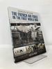 The French Air Force in the First World War (Images of War)