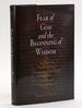 Fear of God and the Beginning of Wisdom: the School of Nisibis and the Development of Scholastic Culture in Late Antique Mesopotamia (Divinations: Rereading Late Ancient Religion)