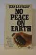 No Peace on Earth