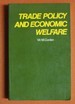 Trade Policy and Economic Welfare