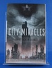 City of Miracles: a Novel (the Divine Cities)