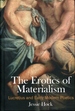 The Erotics of Materialism: Lucretius and Early Modern Poetics