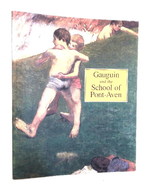 Gauguin and the School of Pont-Aven