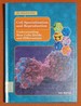 Cell Specialization and Reproduction: Understanding How Cells Divide and Differentiate (the Library of Cells)