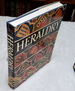 Heraldry, Sources, Symbols and Meaning