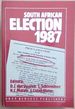 South African Election 1987: Context, Process and Prospect