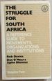 The Struggle for South Africa: a Reference Guide to Movements, Organizations and Institutions (Vol 2)