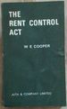 The Rent Control Act: a Supplement to the South African Law of Landlord and Tenant