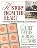 History From the Heart: Quilt Paths Across Illinois