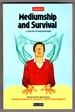 Mediumship and Survival: a Century of Investigations