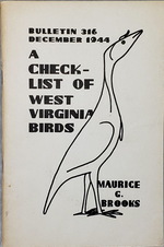 A Check-List of West Virginia Birds (Bulletin 316, December, 1944 of the Agricultural Experiment Station)