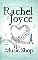 The Music Shop: an Uplifting, Heart-Warming Love Story From the Sunday Times Bestselling Author