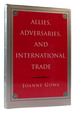 Allies, Adversaries, and International Trade