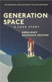 Generation Space: a Love Story