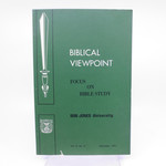 Biblical Viewpoint Focus on Bible Study Vol. V, No. 2