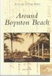 Around Boynton Beach (Postcard History Series)