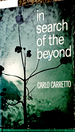 In Search of the Beyond