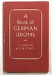 A Book of German Idioms