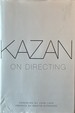 Kazan on Directing