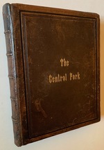 The Central Park: Photographed By W.H. Guild, Jr., With Descriptions and a Historical Sketch, By Fred B. Perkins