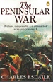 Peninsular War a New History