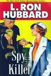 Spy Killer (Stories From the Golden Age)