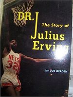 Dr. J The Story of Julius Erving