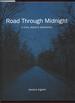 Road Through Midnight: a Civil Rights Memorial (Documentary Arts and Culture, Published in Association With the Center for Documentary Studies at Duke University)