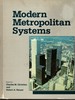 Modern Metropolitan Systems