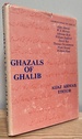 Ghazals of Ghalib: Versions From the Urdu