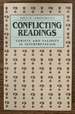 Conflicting Readings: Variety and Validity in Interpretation