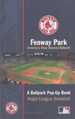 Fenway Park America's Most Beloved Park: a Ballpark Pop-Up Book