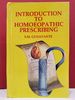 Introduction to Homoeopathic Prescribing (Fourth Edition)