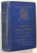 Pittsburg and Allegheny Blue Book, an Elite Directory, June, 1895; Containing Prominent Professional, Literary, Business and Society Families of Allegheny, Armstrong...and Washington Counties, Pennsylvania, Also East Liverpool, Salem, and Youngstown, Ohio