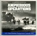 United States Amphibious Operations During World War II: Engagement Calendar 1992