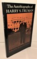 The Autobiography of Harry S. Truman