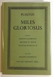Plautus / T. Macci Plauti: Miles Gloriosus; Edited With an Introduction and Notes