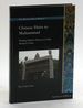 Chinese Heirs to Muhammad: Writing Islamic History in Early Modern China (Modern Muslim World)