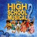 High School Musical 2 [Original Soundtrack]