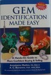 Gem Identification Made Easy (5th Edition): a Hands-on Guide to More Confident Buying & Selling