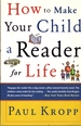 How to Make Your Child a Reader for Life