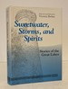 Sweetwater, Storms, and Spirits: Stories of the Great Lakes
