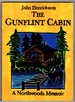 The Gunflint Cabin-a Northwoods Memoir