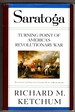 Saratoga: Turning Point of America's Revolutionary War