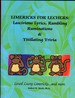 Limericks for Lechers: Lascivious Lyrics, Rambling Ruminations & Titillating Trivia