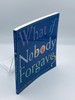 What If Nobody Forgave and Other Stories