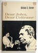 Dear John, Dear Coltrane