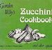 Garden Way's Zucchini Cookbook and Other Squash